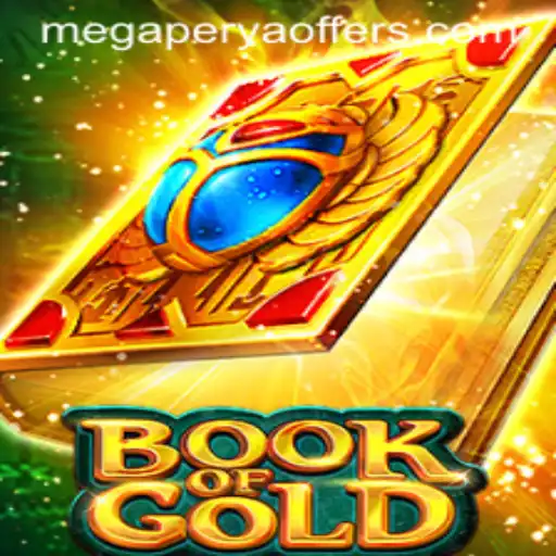 Exploring the Enchanting World of Book of Gold: A Megaperya Adventure