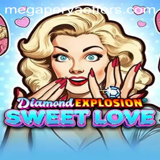 DiamondExplosionSweetLove: A Journey into Megaperya’s Dazzling Realm