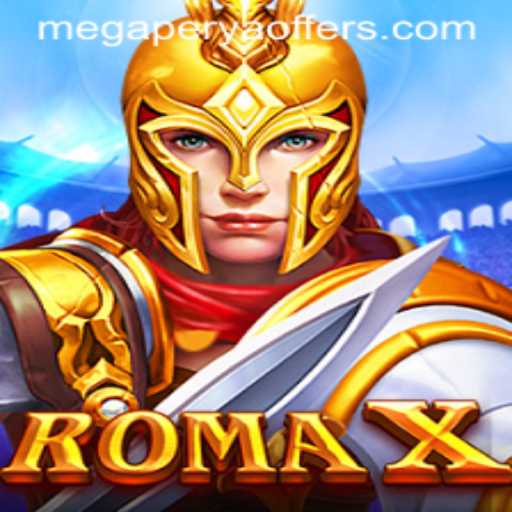 Exploring the Thrilling World of RomaX: An Engaging Megaperya Experience